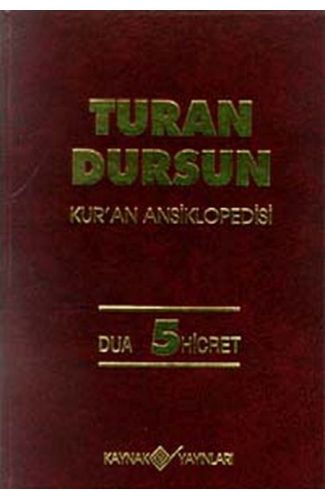 Kur’an Ansiklopedisi Cilt 5 Dua-Hicret