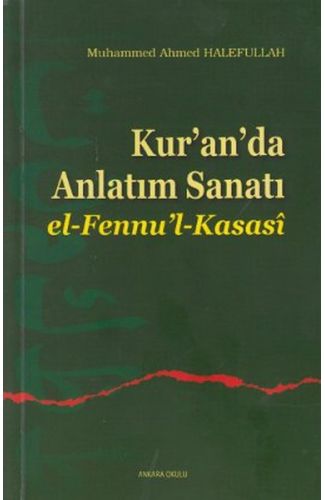 Kur'an'da Anlatım Sanatı El-Fennu'l-Kasasi