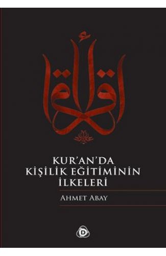 Kur'an'da Kişilik Eğitiminin İlkeleri