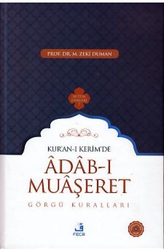 Kur-an-ı Kerim'de Adab-ı Muaşeret - Görgü Kuralları (Ciltli)