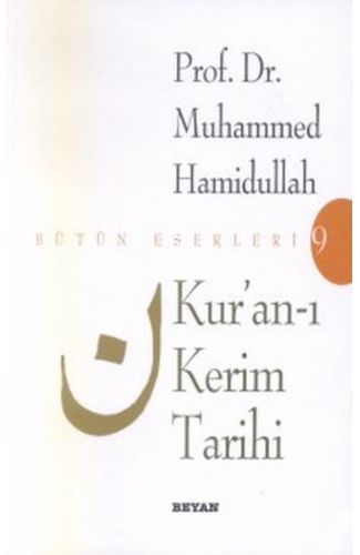 Kur’an-ı Kerim Tarihi Bütün Eserleri 9