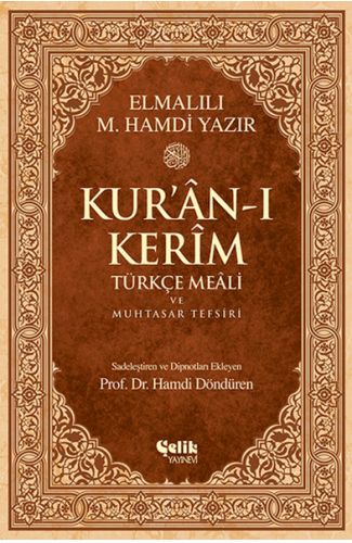 Kur'an-ı Kerim Türkçe Meali ve Muhtasar Tefsiri - Orta Boy