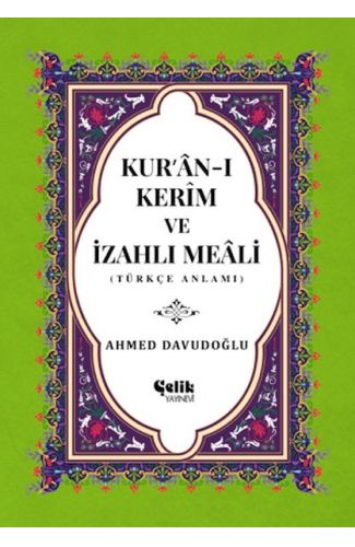 Kur’an-ı Kerim ve İzahlı Meali (Orta Boy)