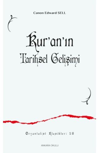 Kur’an’ın Tarihsel Gelişimi