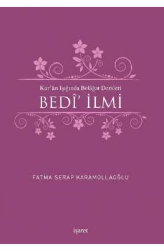 Kur'an Işığında Belagat Dersleri Bedi' İlmi