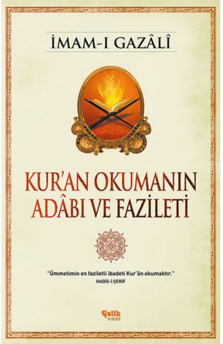 Kur'an Okumanın Adabı ve Fazileti
