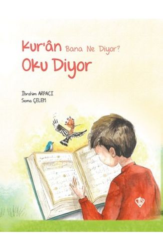 Kuran Bana Ne Diyor Oku Diyor