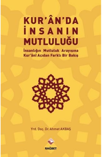 Kuran'da İnsanın Mutluluğu