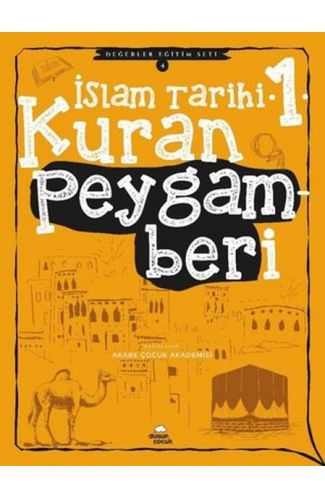Kuran Peygamberi - İslam Tarihi - 1