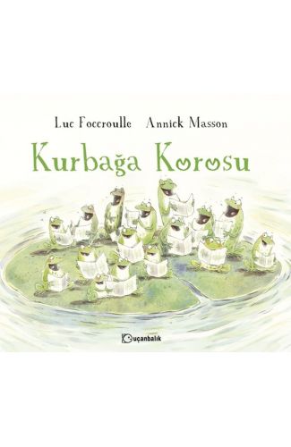 Kurbağa Korosu