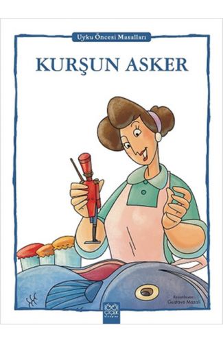Kurşun Asker - Uyku Öncesi Masalları Serisi