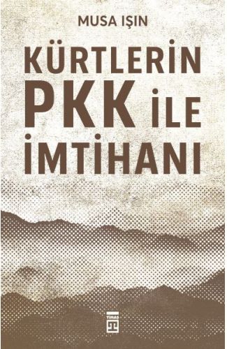 Kürtlerin PKK İle İmtihanı