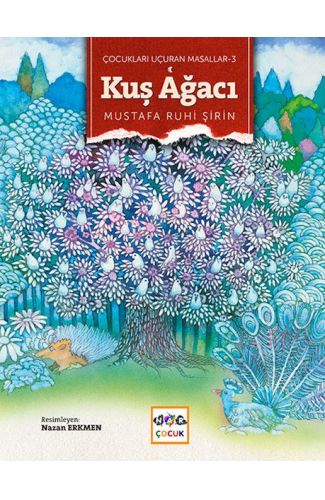 Kuş Ağacı / Çocukları Uçuran Masallar 3
