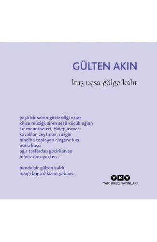 Kuş Uçsa Gölge Kalır