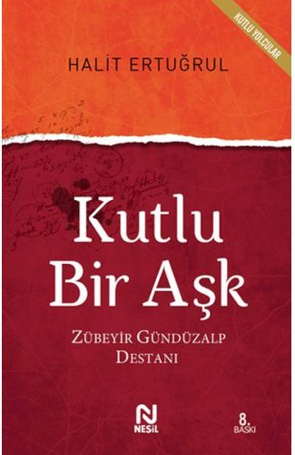 Kutlu Bir Aşk