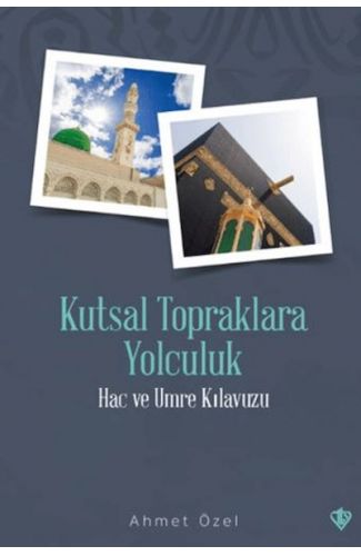 Kutsal Topraklara Yolculuk