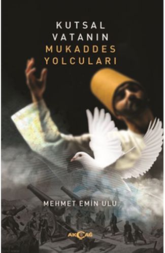 Kutsal Vatanın Mukaddes Yolcuları