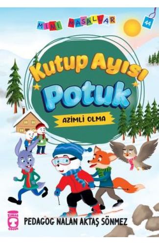 Kutup Ayısı Potuk - Mini Masallar 5