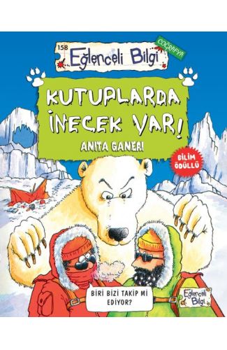 Kutuplarda İnecek Var!