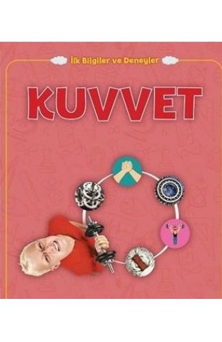 Kuvvet - İlk Bilgiler ve Deneyler