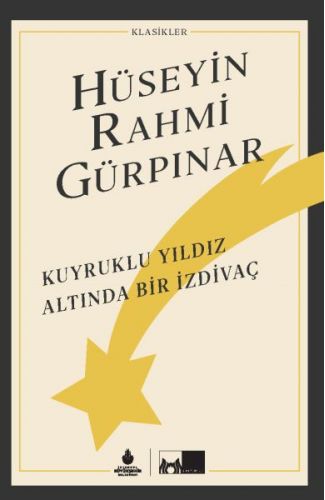Kuyruklu Yıldız Altında Bir İzdivaç (Ciltli)