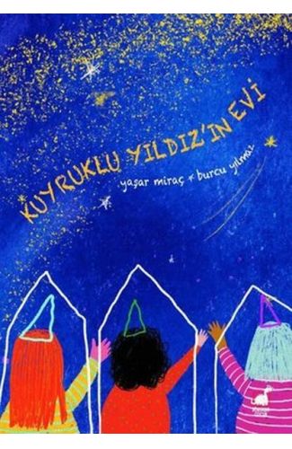 Kuyruklu Yıldız'ın Evi