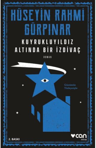 Kuyrukluyıldız Altında Bir İzdivaç (Günümüz Türkçesiyle)
