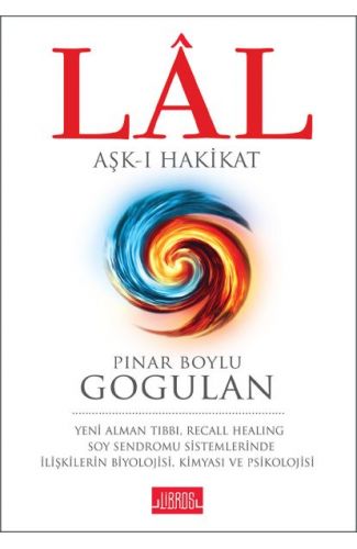 Lal - Aşk-ı Hakikat