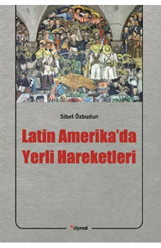 Latin Amerika'da Yerli Hareketleri