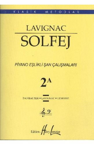 Lavignac Solfej Piyano Eşlikli Şan Çalışmaları 2A