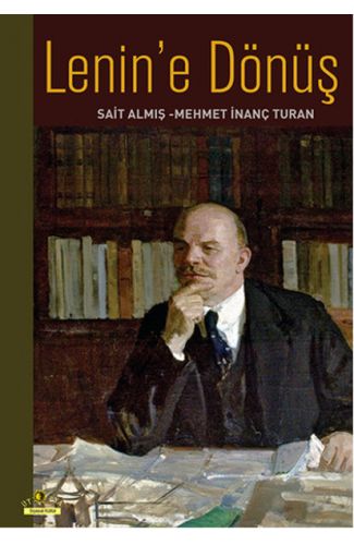Lenin'e Dönüş