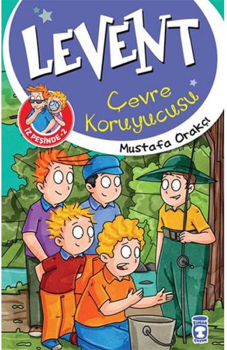 Levent İz Peşinde - 02 Çevre Koruyucusu