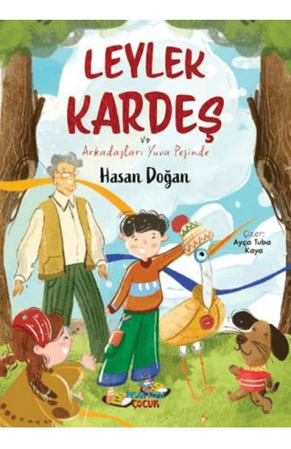 Leylek Kardeş ve Arkadaşları Yuva Peşinde