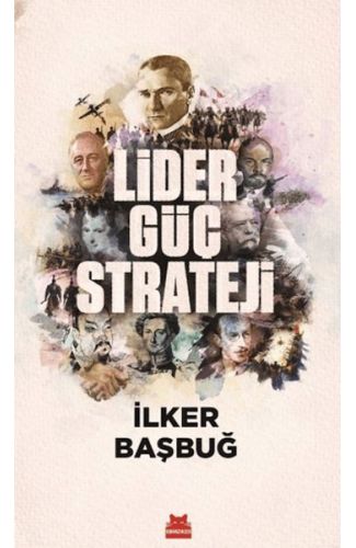Lider, Güç, Strateji
