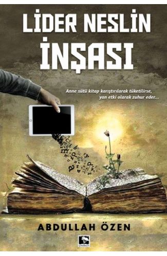 Lider Neslin İnşası