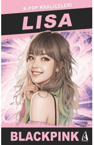 Lısa K-Pop Kraliçeleri-Blackpınk