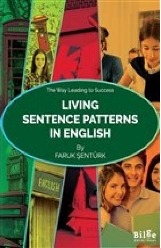 Living Sentence Patterns In English