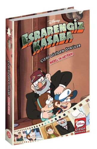 Mabel’ın Hayranı - Disney Esrarengiz Kasaba Çizgi Diziden Öyküler