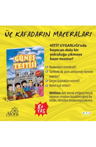 Macera Dolu Uygarlıklar - 3 Güneş Testisi - Hitit