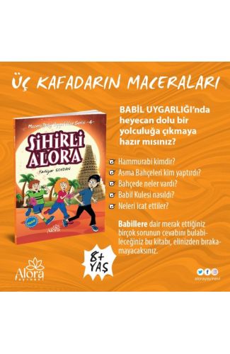 Macera Dolu Uygarlıklar - 4 Sihirli Alora - Babil