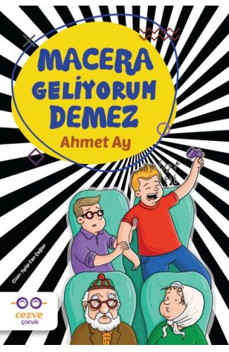 Macera Geliyorum Demez