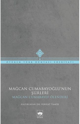 Mağcan Cumabayoğlu Şiirleri