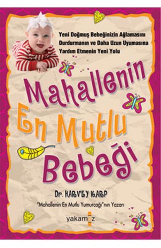 Mahallenin En Mutlu Bebeği