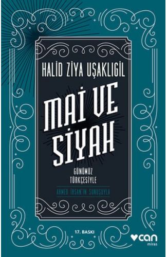 Mai ve Siyah - Günümüz Türkçesiyle