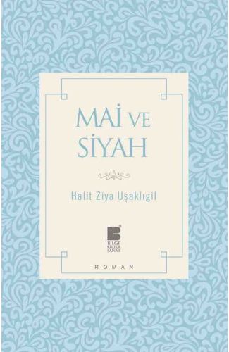 Mai ve Siyah