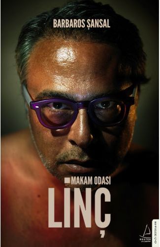 Makam Odası - Linç