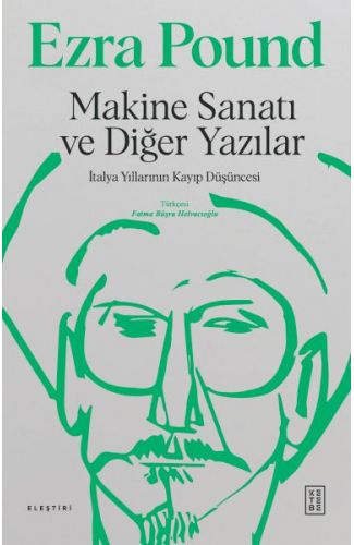 Makine Sanatı ve Diğer Yazılar