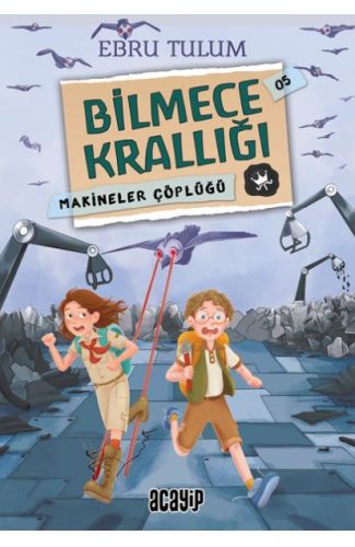 Makineler Çöplüğü - Bilmece Krallığı 5