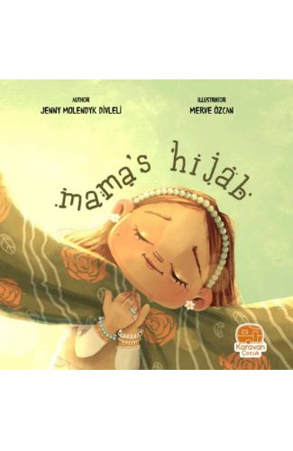 Mama’S Hıjab - Annemin Başörtüsü