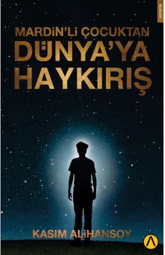 Mardin’li Çocuktan Dünya’ya Haykırış